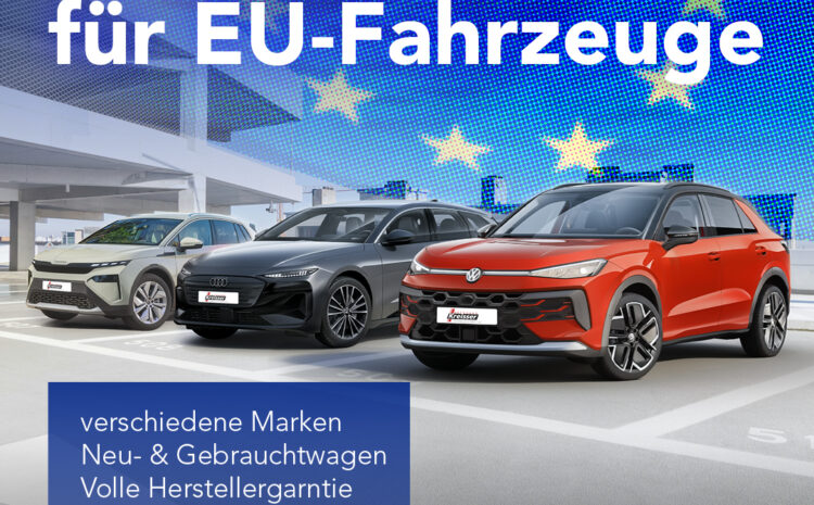  EU Fahrzeug Partner!